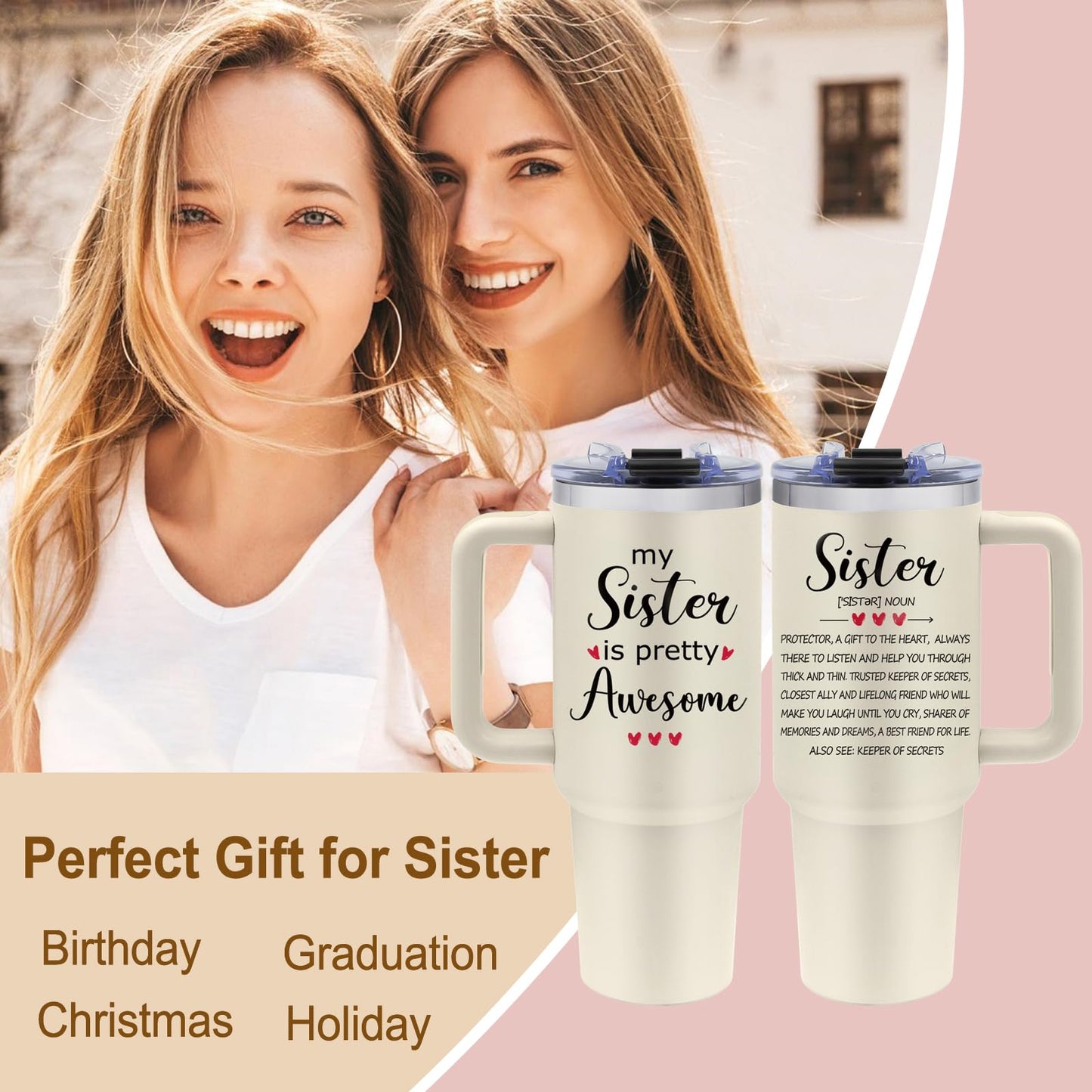 Vprontse Sister Birthday Gifts - Sister Tumbler with Handle - 40oz Stainless Steel Travel Mug Insulated Coffee Cup, Birthday Gifts for Sisters Adult, Sisters Gifts for Women, Christmas