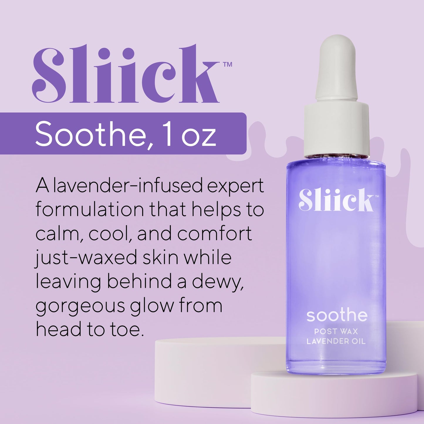Sliick Soothe Post Wax Oil with Lavender - Soothing After Waxing Oil Treatment, After Wax Care for Bikini Area & Body, 1 oz