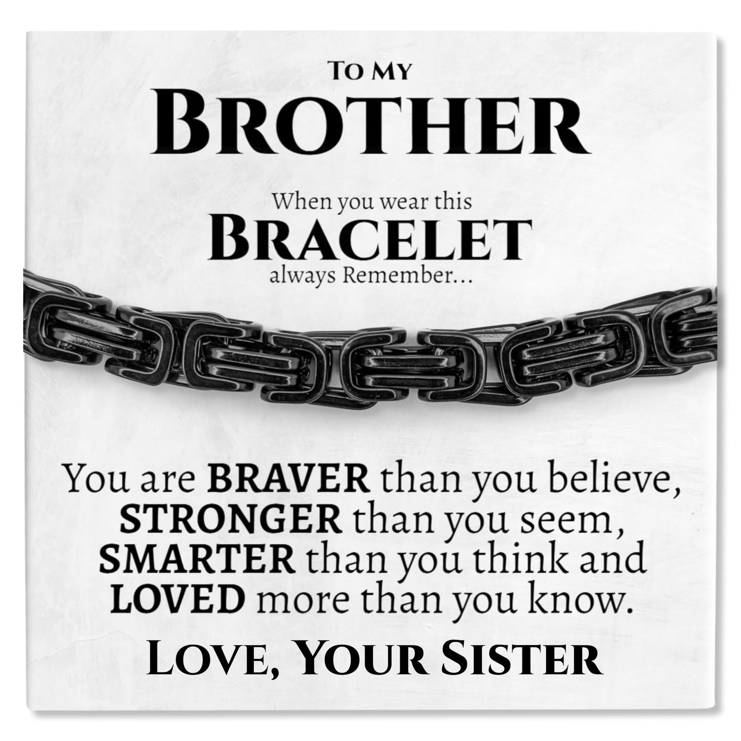 Love You This Much Sentimental To My Brother Bracelet, Unique Gift for Brother Birthday, Present for Big Bro Little Bro from Sister (Black-Black, Stainless Steel)