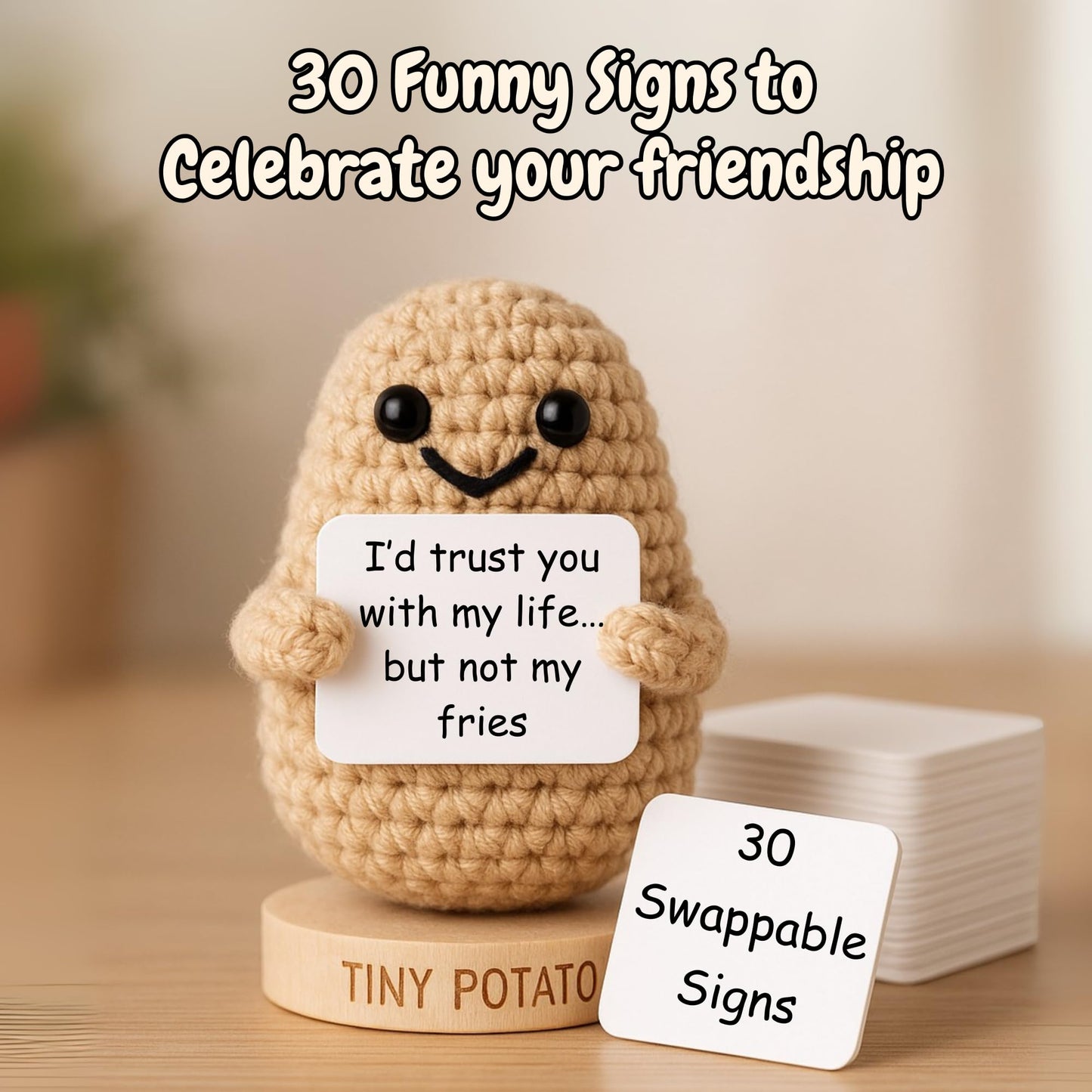 Funny Friendship Gift - Tiny Potato with 30 Sassy Messages for Women Friends Bestie BFF Bestfriend Coworkers - Best Friend Birthday Gifts for Women Men Her Him Sister Classmate - Positive Crochet