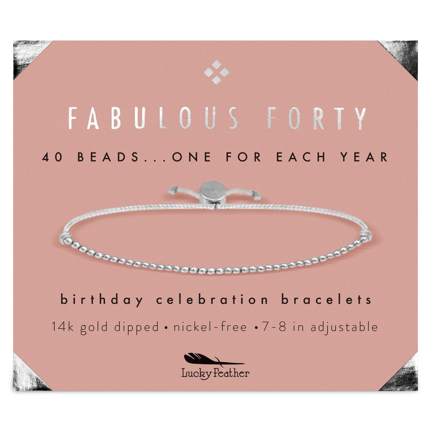 Lucky Feather 40th Birthday Gifts for Women, Sterling Silver Dipped Beads Bracelet on Adjustable 7"- 8" Cord - Perfect 40th Birthday Gift Ideas for Her (silver-plated-base)