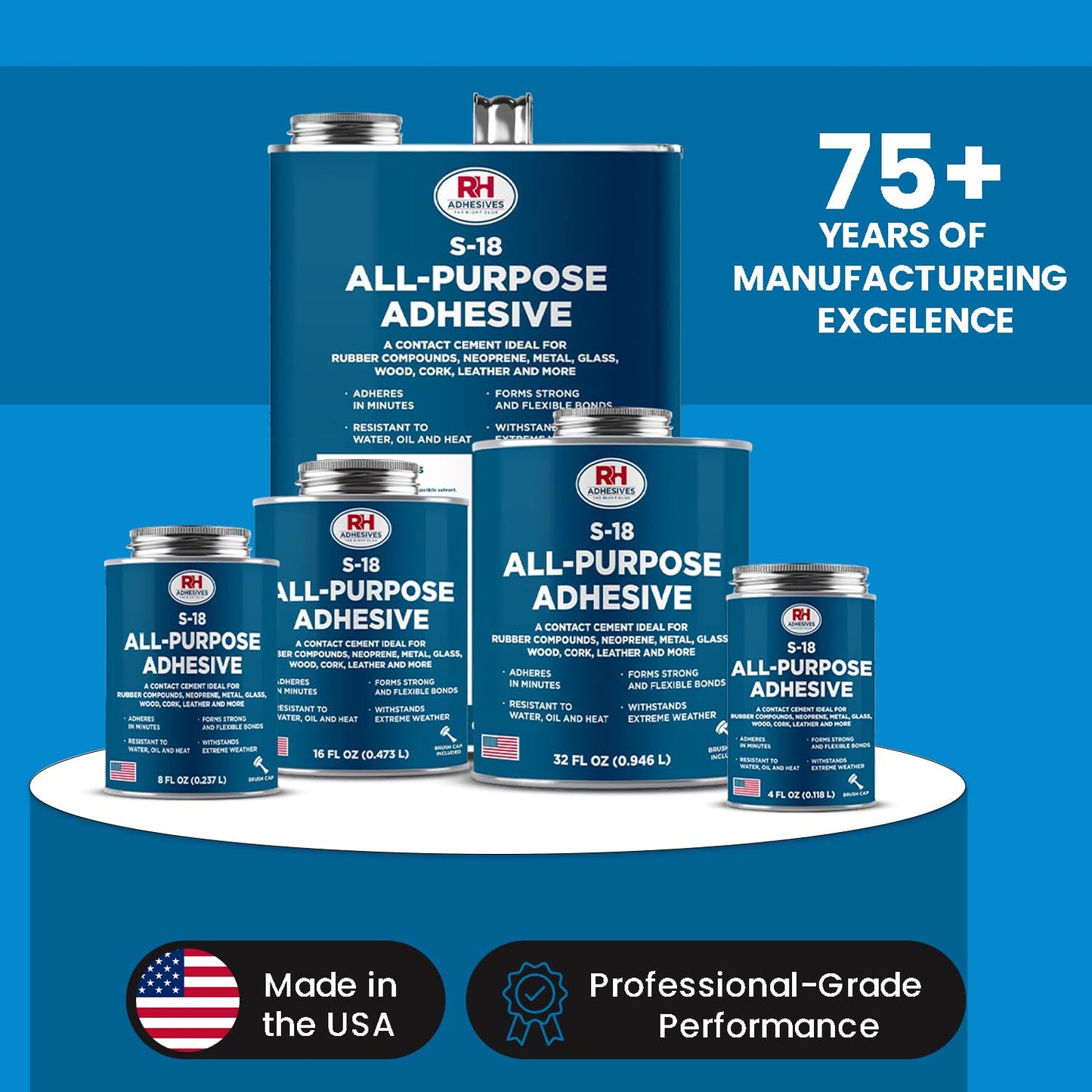 S-18 All-Purpose Adhesive, 4 oz. can - Multi-Purpose, Rubber, Metal, Leather, Felt, Wood, Neoprene, Glass, Flexible, Waterproof, Long Lasting - RH Adhesives