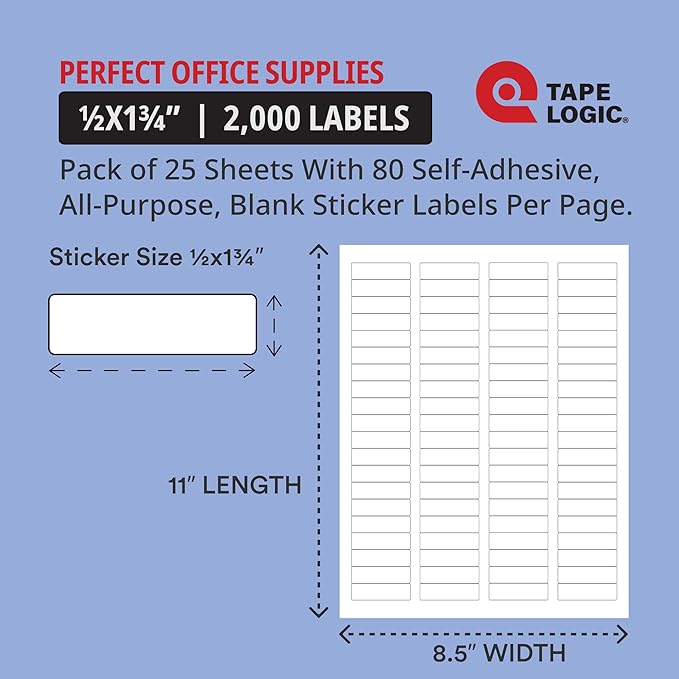 TAPE LOGIC Printable Self-Adhesive ½ x 1 ¾” White Laser Labels (25 Sheets of 80) | 2,000 All Purpose Blank Sticker Label, Office & Personal Supplies for Address Shipping & Mailing