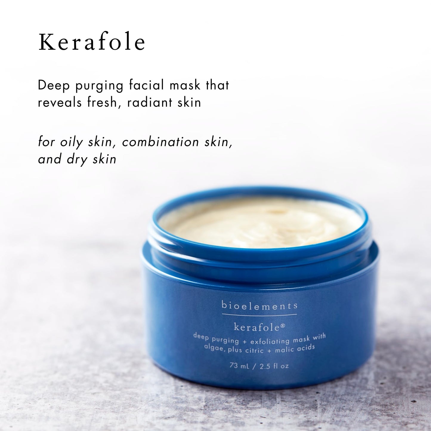 Bioelements Kerafole - 2.5 fl oz - Deep-Purging Facial Mask for Fresh, Radiant Skin - Vegan, Gluten Free - Never Tested on Anima