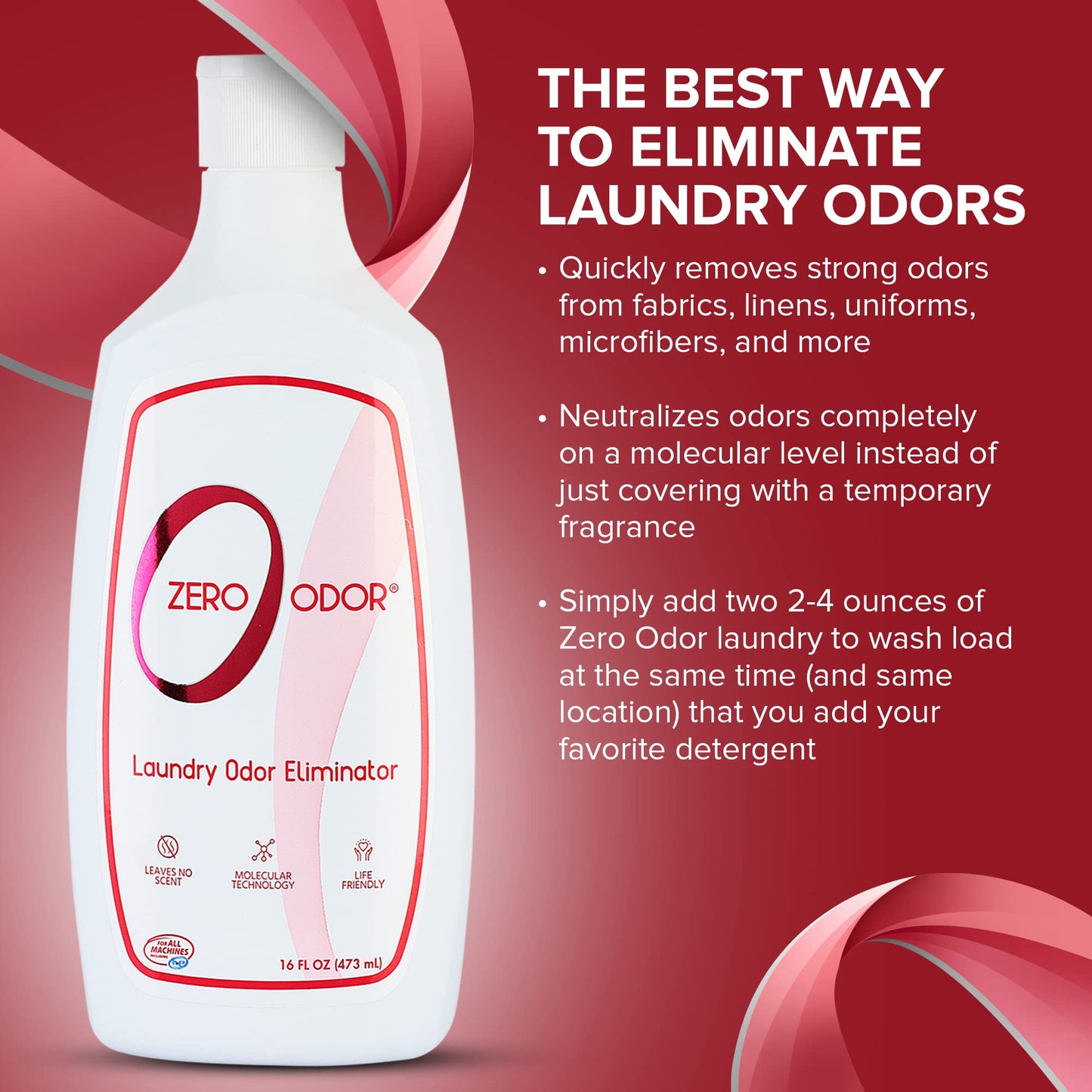 Zero Odor – Laundry Odor Eliminator - Permanently Eliminate laundry Odor – Patented Molecular Technology Best For Clothes, Towels & Linens, Shoes, Bags, Etc. - rinse and refresh Again, 16oz