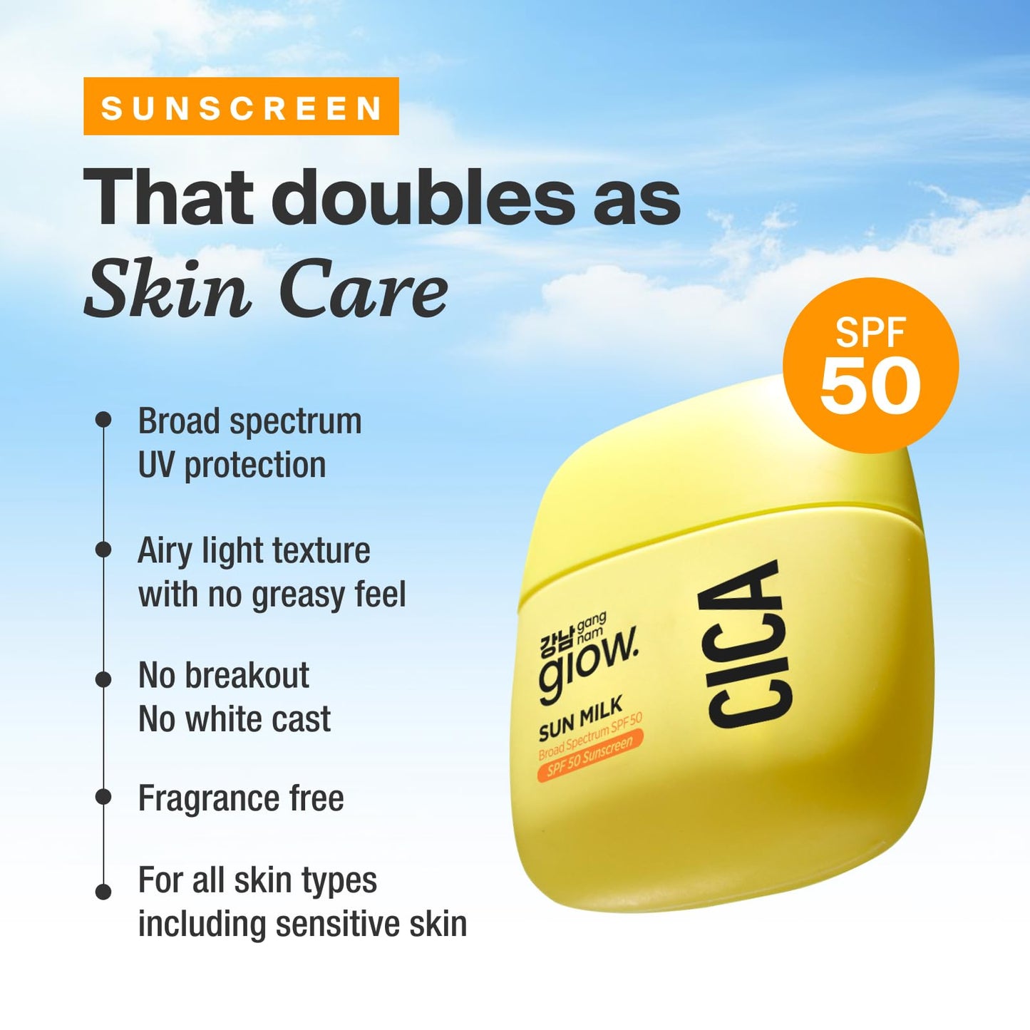 GANGNAM glow CICA SUN MILK, Moisturizer with SPF 50, Invisible Broad Spectrum Sunscreen for Face, No White Cast, Sun Protection