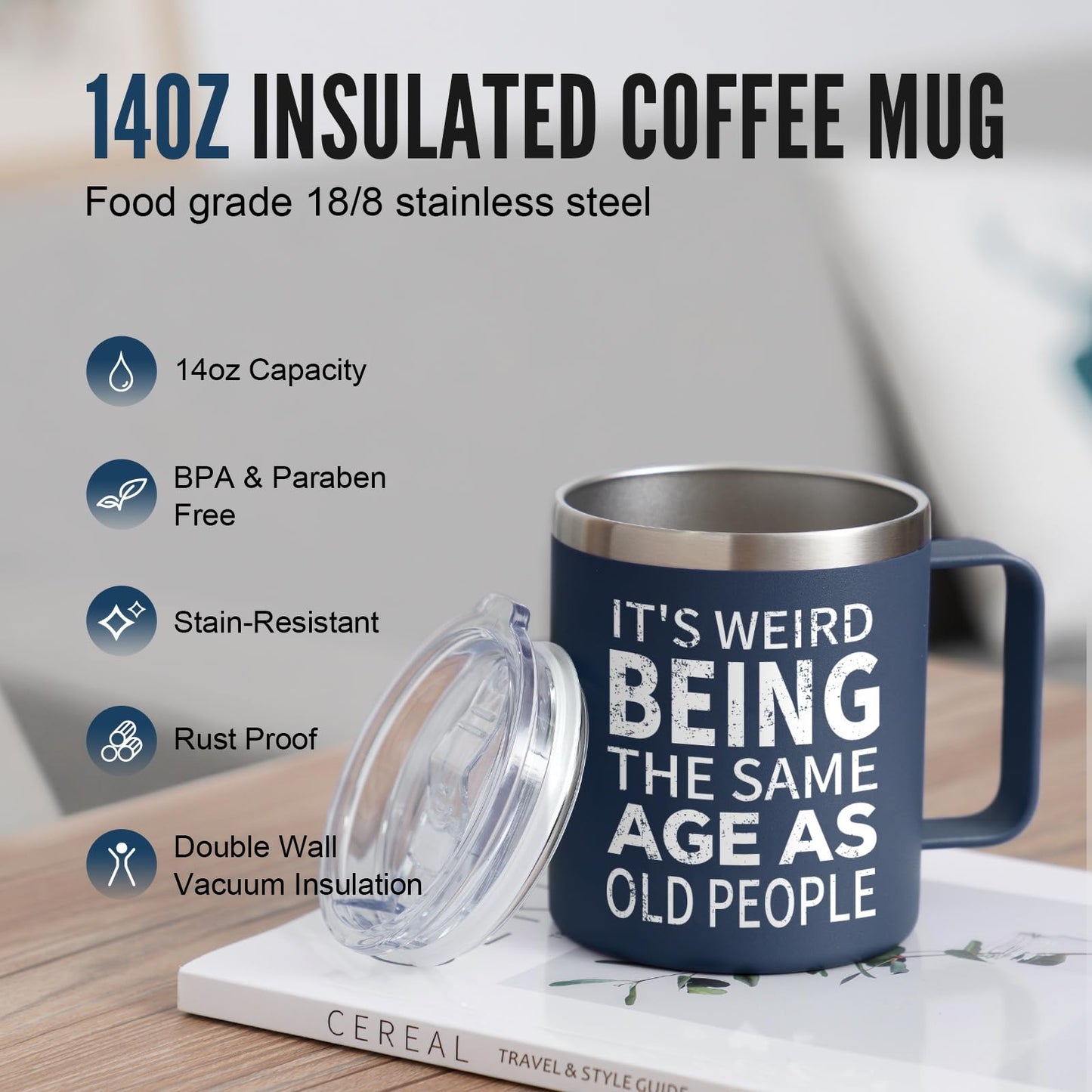 NOWWISH Birthday Gifts fo Men- Weird Being the Same Age as Old People Mug - Funny 50th 60th 70th Birthday Gifts for Men, Old People, Him, Husband, Grandpa (14oz, Navy Blue)