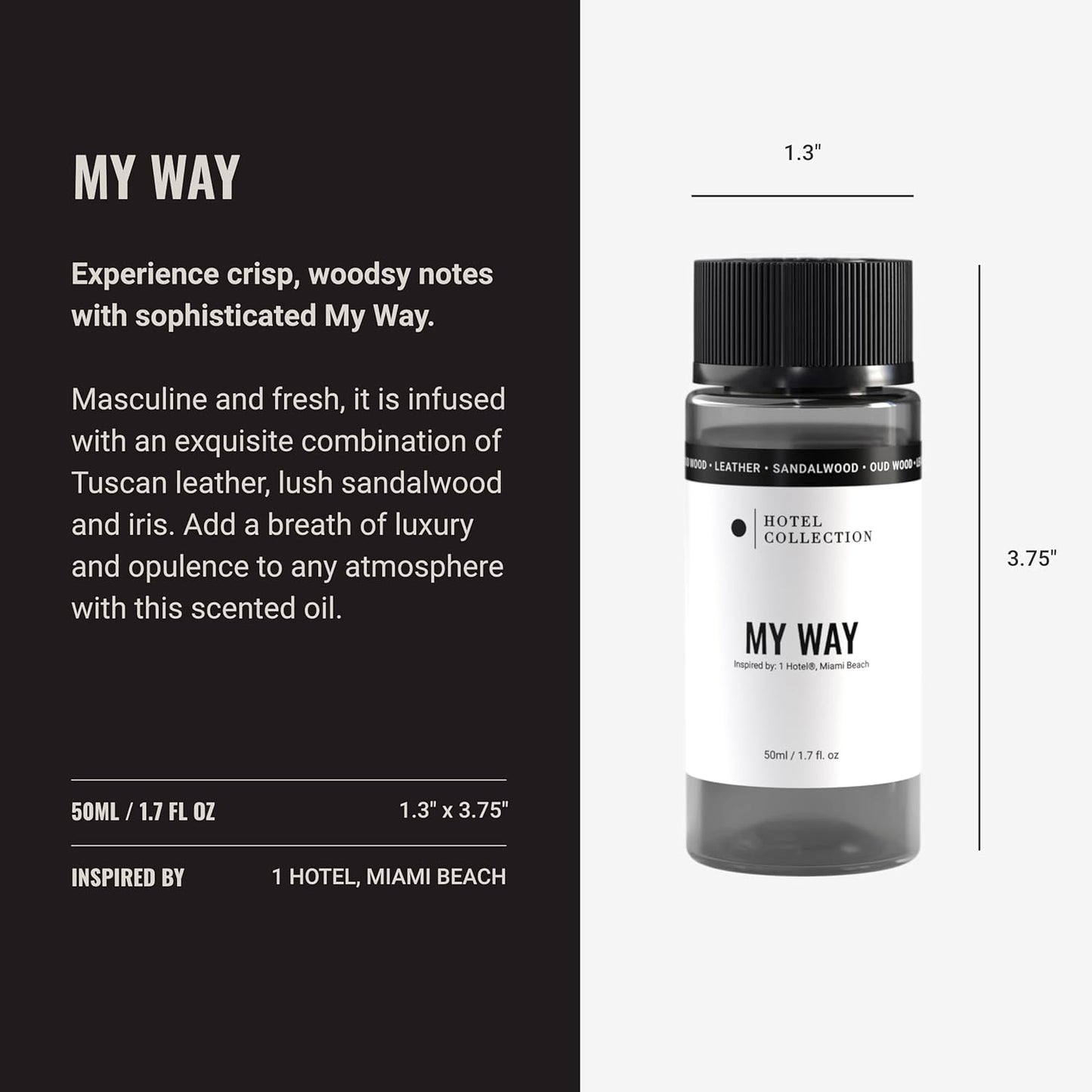 Hotel Collection Diffuser Oil - My Way - Aromatherapy Essential Fragrance Oil - Sandalwood, Warm Virginia Cedar & Beautiful Iris - 50ML 1.7 Fl oz