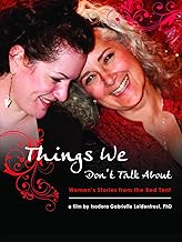 Things We Don't Talk About: Women's Stories from the Red Tent