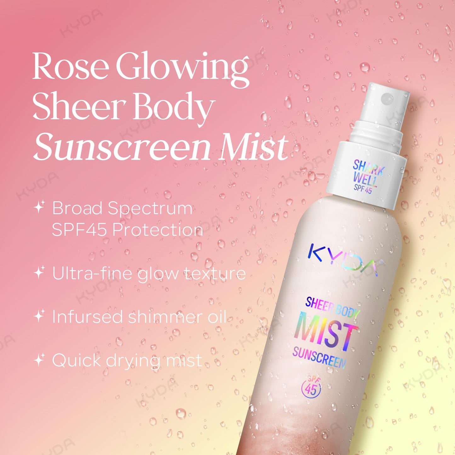 KYDA Sheer Body Sunscreen Mist, SPF 45, Radiant Glow Sunscreen Spray, Infused with Shimmer Body Oil, Ultra-fine Glowing Mist, Qu