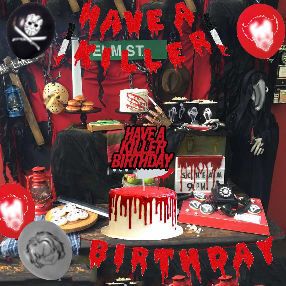 Have a Killer Birthday Party Decorations Bloody Birthday Banner Tablecloth Cake Topper Balloons for Halloween Horro Birthday Party Supplies
