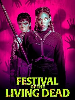 Festival of the Living Dead