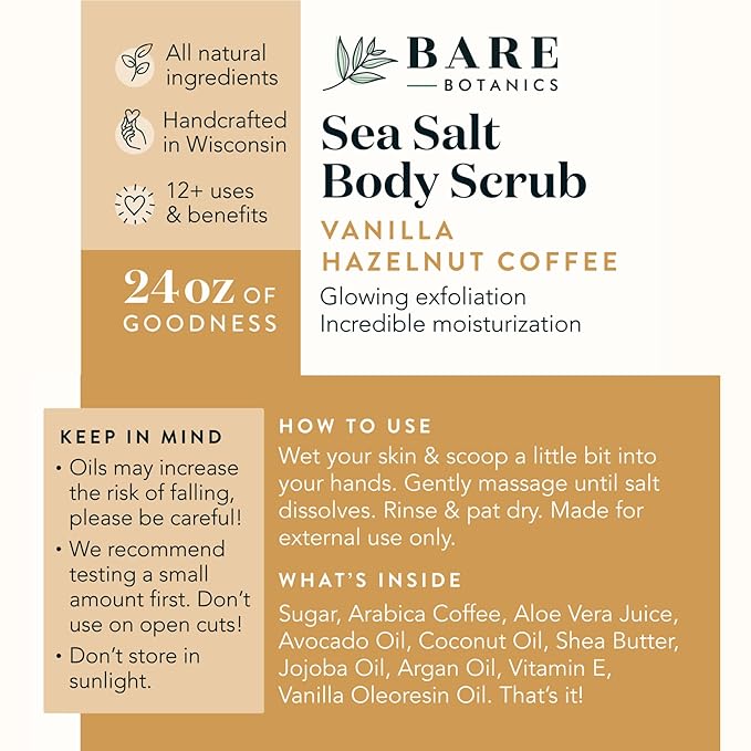 Bare Botanics Vanilla Hazelnut Coffee Body Scrub 24 oz - Naturally Scented Sea Salt Scrub Made in Madison, WI - Formulated w/Skin Loving Moisturizers - Vegan, Cruelty Free w/a Cute Wooden Spoon