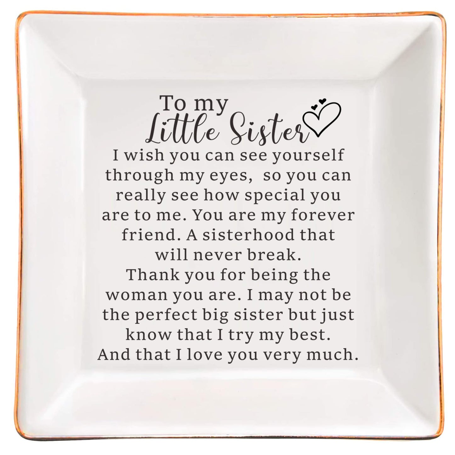 XJF To My Little Sister Ceramic Jewelry Dish, Friendship Gifts, Christmas Gift for Little Sister from Sisters, Happy Birthday Gifts for Little Sister