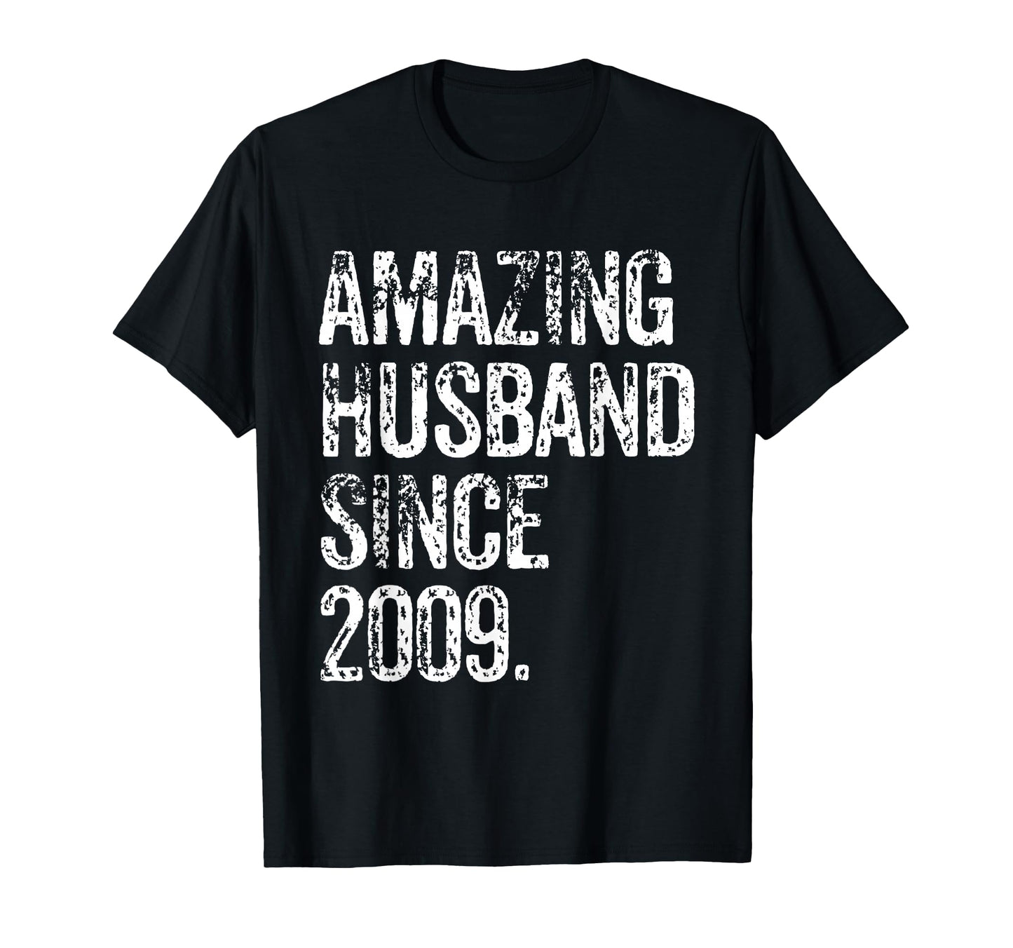 Amazing Husband Since 2009 16 Years Wedding Anniversary T-Shirt