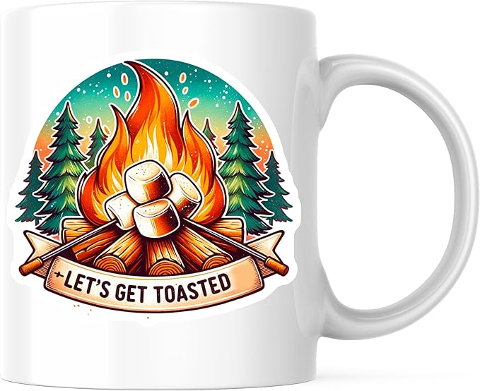 Campfire Coffee Mug - Lets Get Toasted Marshmallows - Camping Lovers 11 Ounce - Design Printed On Both Sides - Premium Qua...