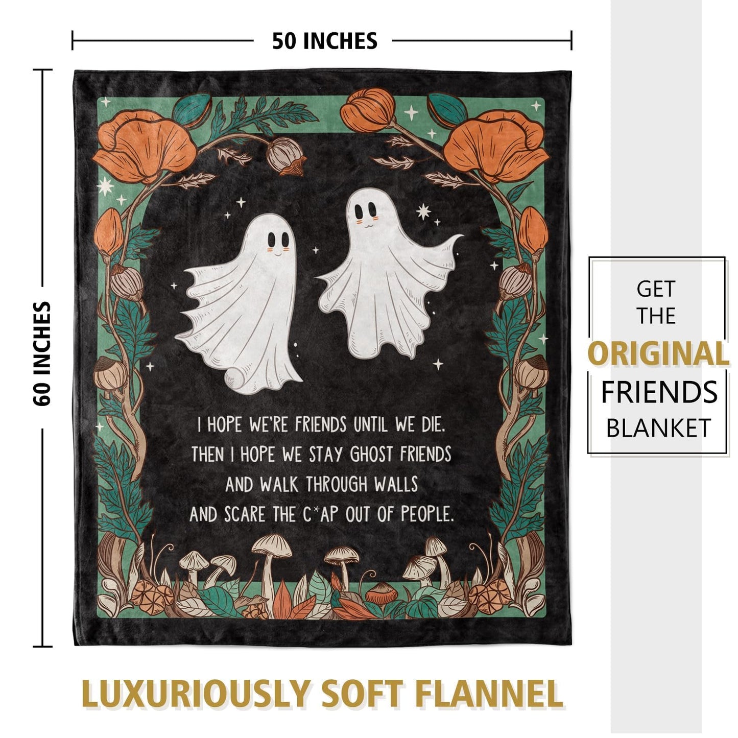 SteadStyle Friend Gift for Women - Funny Best Friend Friendship Birthday Mother's Day Halloween Ghost Blanket 60"x50"