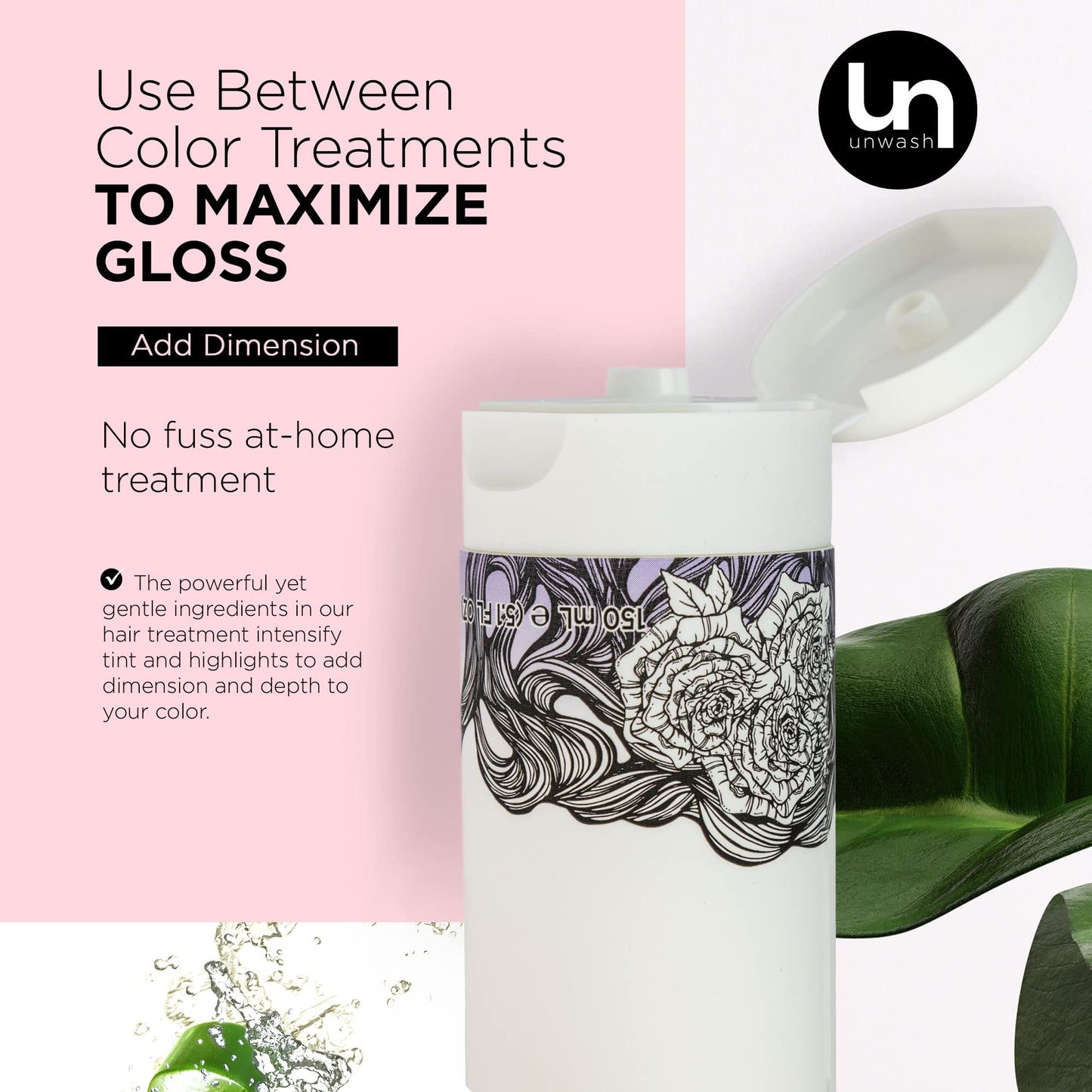 Unwash Color Intensifying Gloss Treatment - Color-Protecting, Salon-Quality Hair Treatment, Enhances Shine & Increases Vibrancy,
