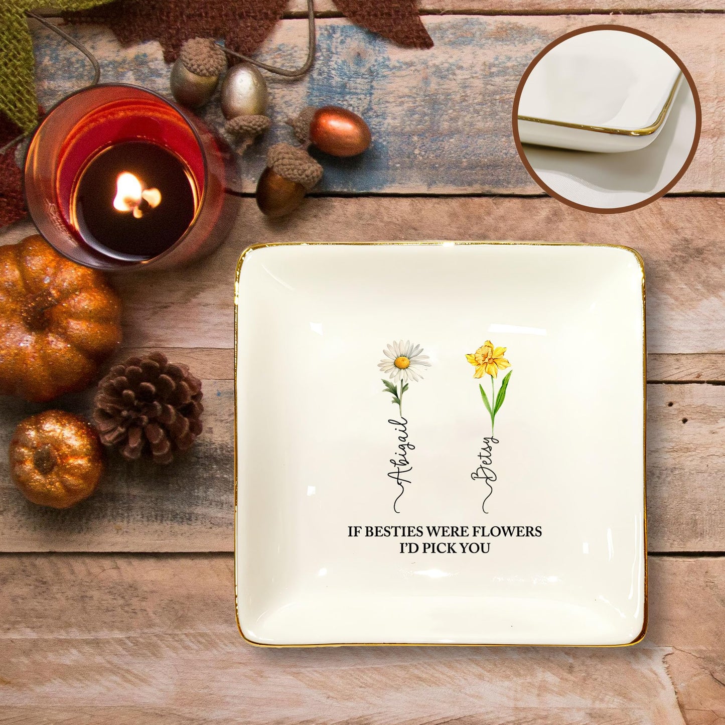 HCRSEVENUS Personalized Jewelry Dish - If Friends Were Flowers, I'd Pick You - Best Friend Birthday Gifts, BFF, Friendship Gift for Women
