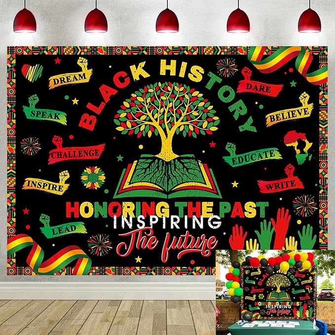 Black History Month Backdrop Honoring The Past Inspiring The Future Photography Background African American Black History ...