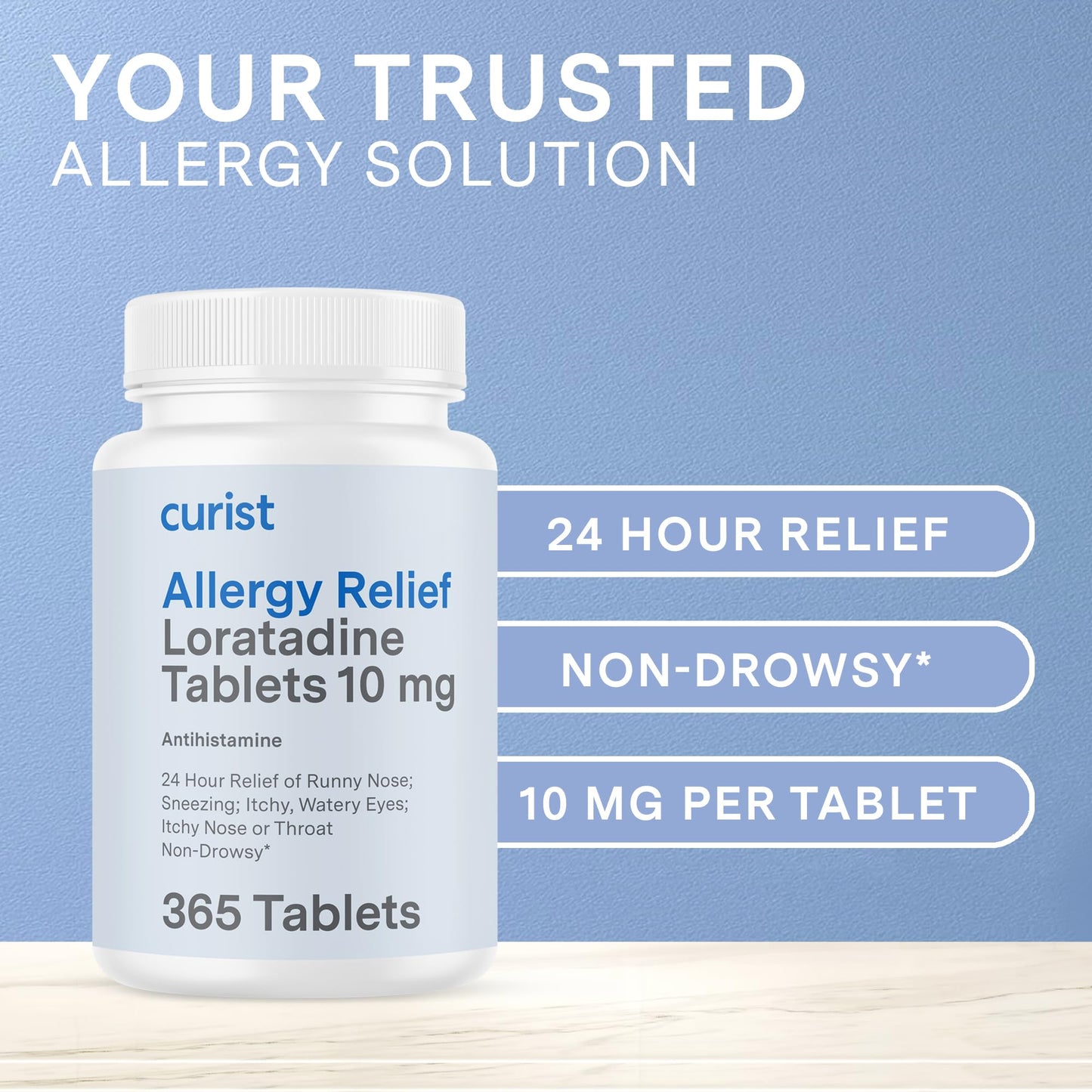 Curist Loratadine 10mg 730 Count (2 x 365 Tabs) All Day Non Drowsy Allergy Medicine - 24 Hour Antihistamine Tablets for Runny Nose, Itchy Eyes, Sneezing - Indoor & Outdoor Allergy Medicine for Adults
