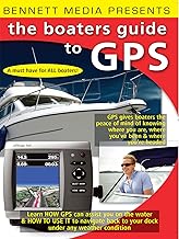 The Boater's Guide to GPS