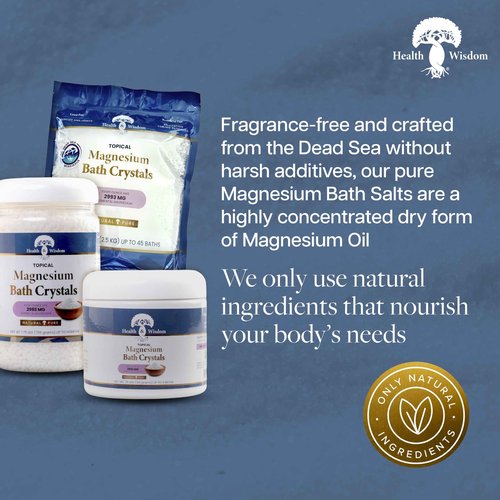 Health and Wisdom Magnesium Bath Crystals - Bath Salts with High Concentration & Enhanced Absorption for Muscle & Joint Relief - Dead Sea Sourced - Unscented - 5.5 lb Bag - Up to 45 Uses