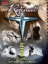 Refined- Ultimate Extreme Sports Movie