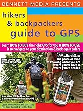 Hikers & Backpackers Guide To GPS