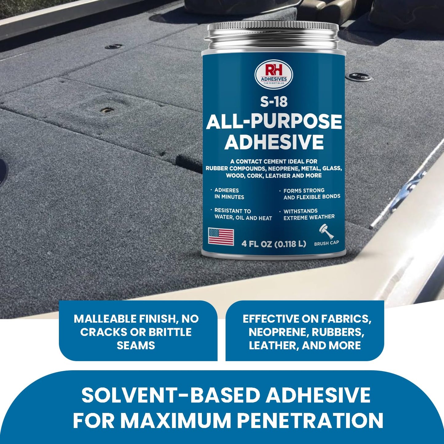 S-18 All-Purpose Adhesive, 4 oz. can - Multi-Purpose, Rubber, Metal, Leather, Felt, Wood, Neoprene, Glass, Flexible, Waterproof, Long Lasting - RH Adhesives