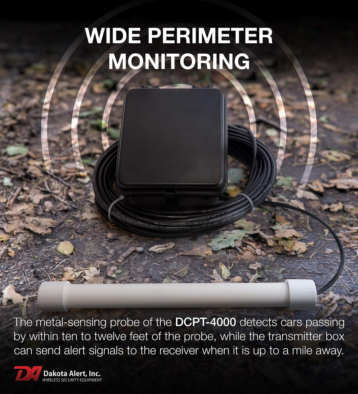 Dakota Alert Driveway Alarm Sensor - DCPT-4000 Driveway Alarms Wireless Outside Weatherproof Vehicle Sensor, 1 Mile Long Range Sensors, Vehicle Detecting Probe Transmitter & 50' Direct Burial Cable