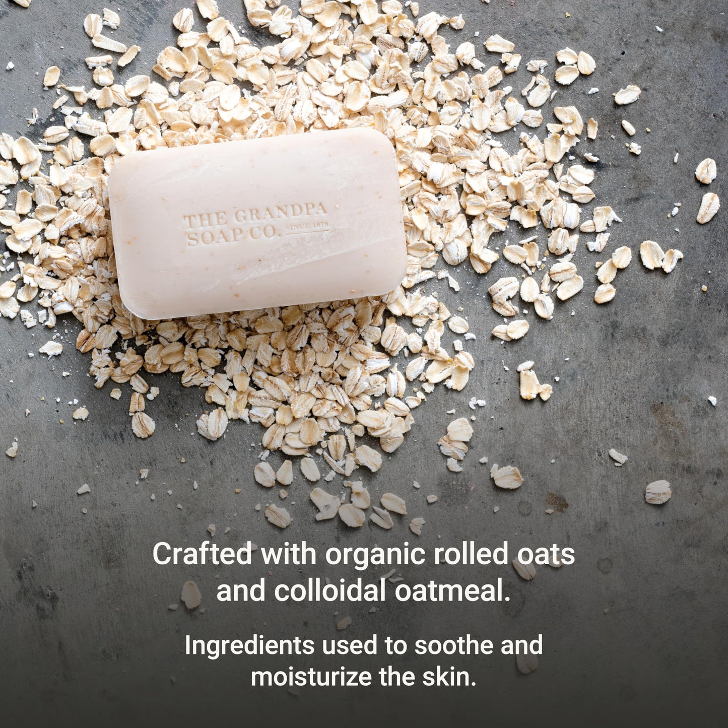 The Grandpa Soap Company Oatmeal Bar Soap - With Organic Oats + Chamomile Extract, Gently Exfoliates and Softens the Skin, Vegan