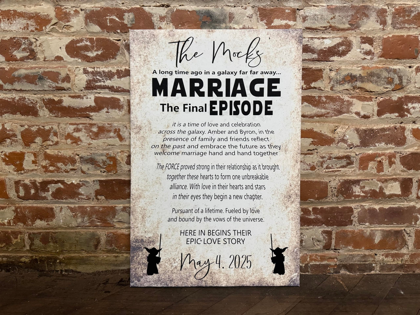 Star Wars Themed Wedding Sign or Gift, Final Episode, Best Seller, Handcrafted Custom Canvas, Epic Love Story, PERSONALIZED, May 4th Wedding, Marriage The Final Episode
