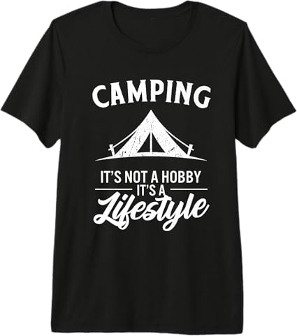 Camping It's Not a Hobby It's a Lifestyle Camper Premium T-Shirt