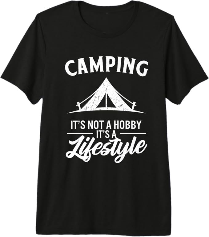 Camping It's Not a Hobby It's a Lifestyle Camper Premium T-Shirt
