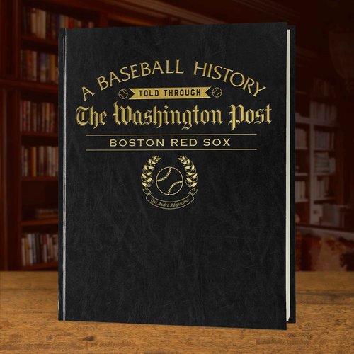 Signature Gifts - Boston Baseball History Book - Sports Fan Gift - A Major League History Told Through Newspaper Archive Coverage - Last Minute Gift - Red Sox Black