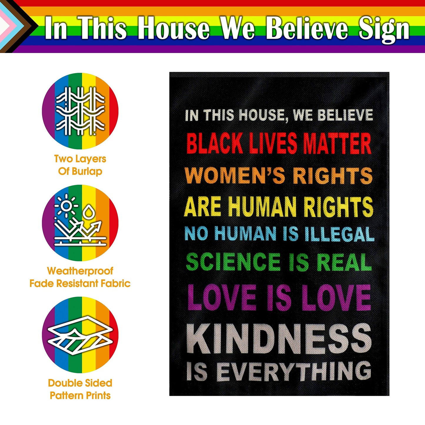 Pride Flag Garden Flags for in This House We Believe Science Is Real Black Lives Matter Vertical Double Sided 12.5"X18" Indoor Yard Outdoor Decoration