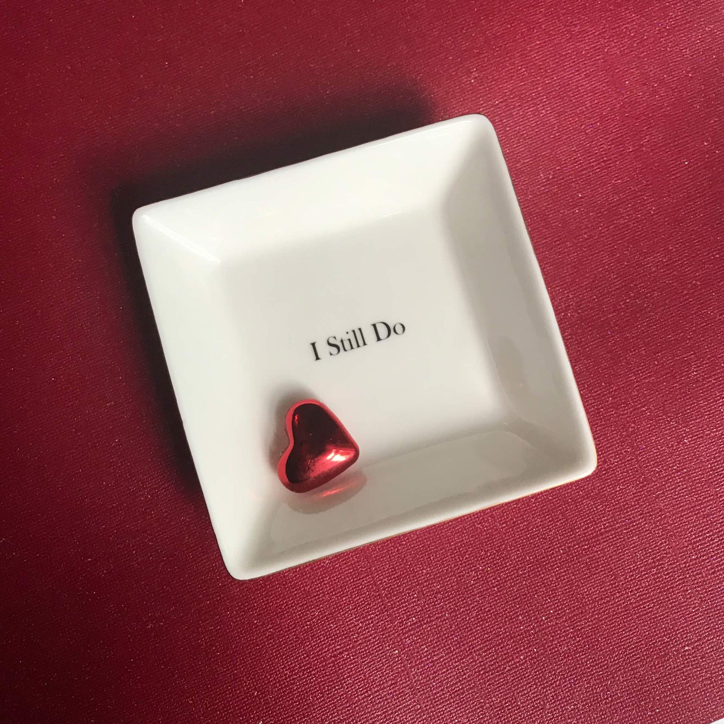 Simply Charmed I Still Do Gift for Wife or Husband – Aniversary Gift - Ceramic Jewelry Dish or Ring Holder – Elegant Trinket Tray