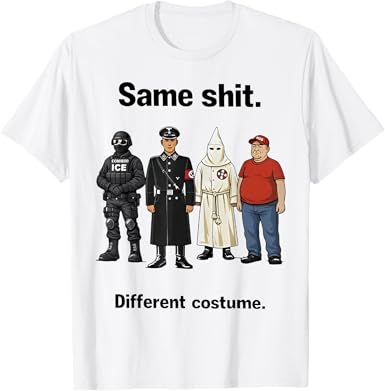 Same Shit Different Costume T-Shirt