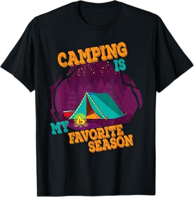 Camping is my Favorite Season Family Camping in Tents T-Shirt
