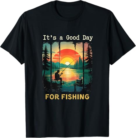 It's a Good day for Fishing Nature Graphic Adventure Mural T-Shirt