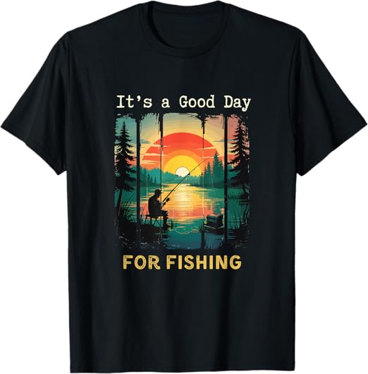 It's a Good day for Fishing Nature Graphic Adventure Mural T-Shirt