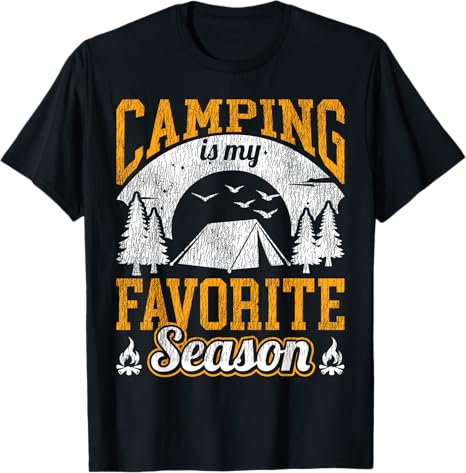 Tent Camping Vintage Camping Is My Favorite Season T-Shirt