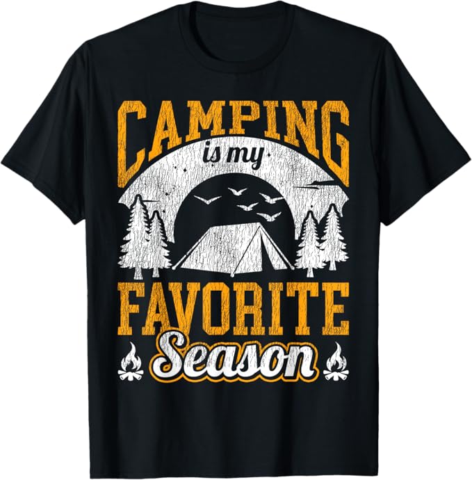 Tent Camping Vintage Camping Is My Favorite Season T-Shirt