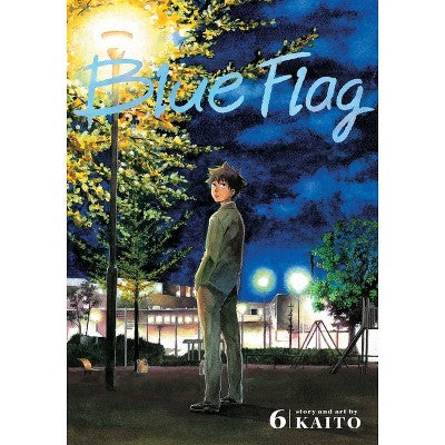 Blue Flag, Vol. 6 - by Kaito (Paperback)
