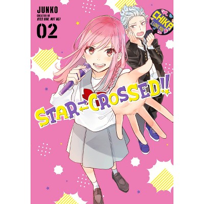 Star-Crossed!! 2 - by Junko (Paperback)