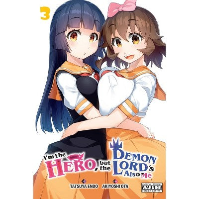 I'm the Hero, But the Demon Lord's Also Me, Vol. 3 - by Akiyoshi Ota (Paperback)