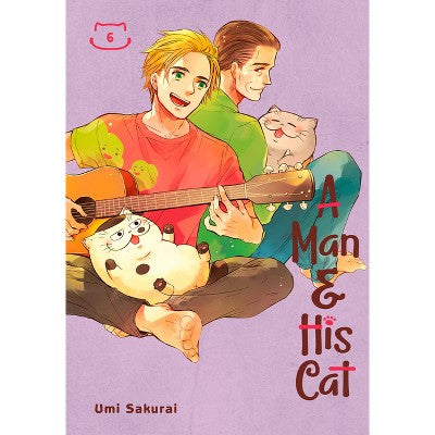 A Man and His Cat 06 - by Umi Sakurai (Paperback)